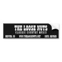 THE LOOSE NUTS: THE BUMPER STICKER bumper stickers
