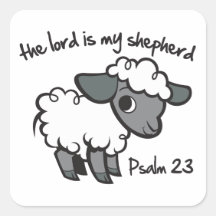 The Lord is my Shepherd Square Stickers