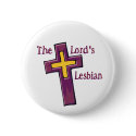 The Lord's Lesbian buttons