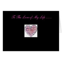 The Love of My Life Card
