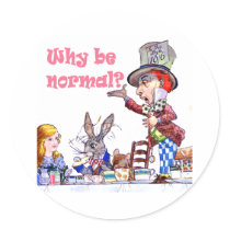 The Mad Hatter Asks Alice, "Why Be Normal?"