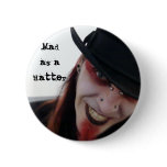 The Mad Hatter Pinback Button