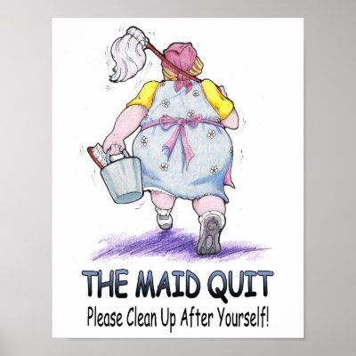 The Maid Quit Print by Jack_of_Arts