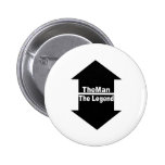 The Man Pinback Button