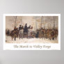 The March to Valley Forge Posters