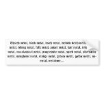 The Metal Sticker bumper stickers