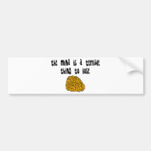 The Mind Bumper Sticker
