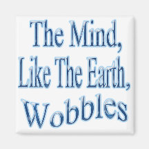The Mind Wobblesblubent Fridge Magnet