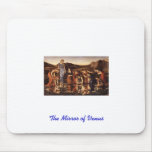 The Mirror of Venus Mousepad