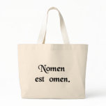 The name is the sign. bags