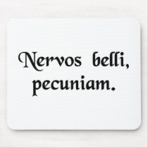 The nerve of war, money. mouse pad