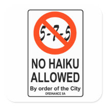 The No-Haiku Haiku Sign Stickers