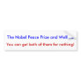 The Nobel Peace Prize bumper sticker