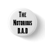 The Notorious D.A.D Button