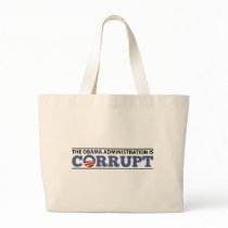 The Obama Administration is Corrupt Tote Bags