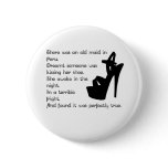 The Old Maid in Peru Pinback Buttons