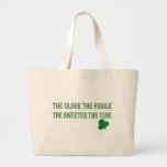 THE OLDER THE FIDDLE BAG