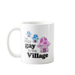 The only gay in the village mugs