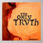 The Only Truth (Poster)