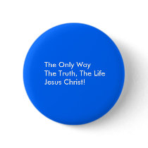 The Only WayThe Truth, The LifeJesus Christ!