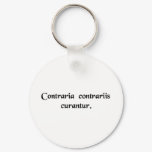 The opposite is cured with the opposite. keychains