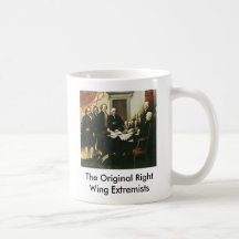 The Original Right Wing Extremists Coffee Mug