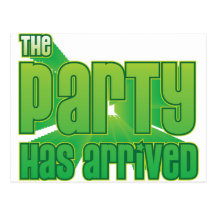 The Party Has Arrived Post Card