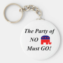 The Party of NO has to GO GOP Republicans Obstruct Keychain