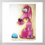 The Pink Dog posters
