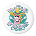 The Pink Taco magnets
