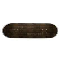 The Plank Custom Skateboard