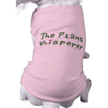 The plant whisperer dog t-shirt