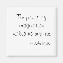 The power of imagination John Muir magnets