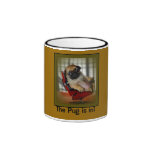 The Pug is in! Mug