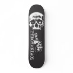 The Pyromaniacs Skateboard