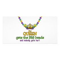 The Queen gets the BIG beads Photo Card Template