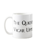 The Quicker Vicar Upper mug