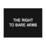 THE RIGHT TO BARE ARMS T-SHIRT POST CARD
