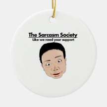 The Sarcasm Society Christmas Ornaments