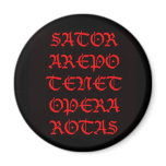 The Sator Square (Lucida blackletter) magnets
