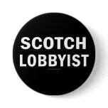 The Scotch Lobbyist buttons