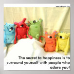 The secret to happiness poster