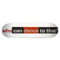 The Skateboard