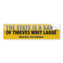 The State is a Gang Bumper Sticker bumper stickers