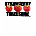 The Strawberry Threesome t-shirts