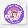 The Stuff Mousepad