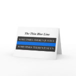 The Thin Blue Line cards