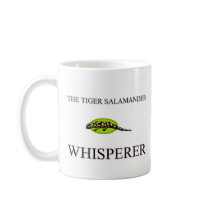 The Tiger Salamander Whisperer Coffee Mugs