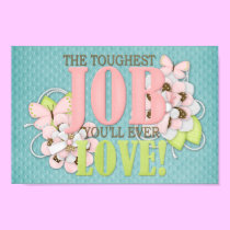 The toughest job posters