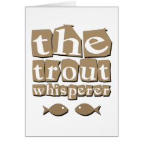 The Trout Whisperer